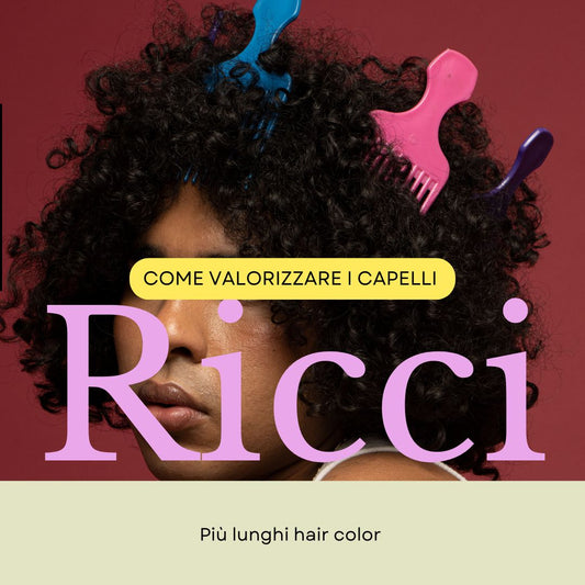 Come Valorizzare i Capelli Ricci: Trattamenti, Cura e Acconciature