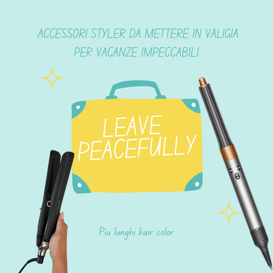 Gli Accessori Styler da Mettere in Valigia per Vacanze Impeccabili